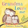 Grandma Loves Me! by Marianne Richmond