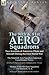The 90th & 91st Aero Squadr...