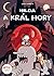 Hilda a král hory