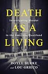 Death as a Living: Investigating Murder in the American Heartland