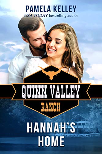 Hannah's Home (Quinn Valley Ranch, #26)
