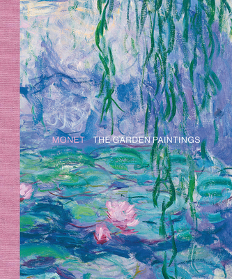 Monet: The Garden Paintings
