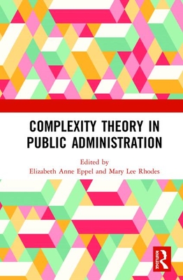 Complexity Theory in Public Administration (Hardcover)