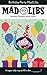 Birthday Party Mad Libs: World's Greatest Word Game