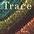 Trace