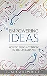 Empowering Ideas:...