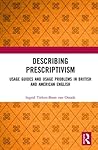 Describing Prescriptivism