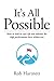 It's All Possible: How to L...