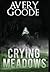 Crying Meadows