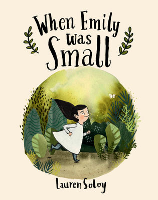 When Emily Was Small (Hardcover)