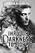 Through Darkness To Light: ...
