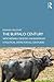 The Buffalo Century: Vā�che...