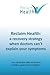 Reclaim Health by Janice Benning