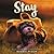 Stay