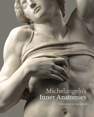 Michelangelo's Inner Anatomies (Hardcover)