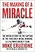The Making of a Miracle by Mike Eruzione