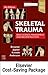 Skeletal Trauma (2-Volume) ...