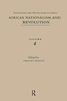 African Nationalism and Revolution (Articles on Colonialism and Nationalism in Africa)