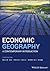 Economic Geography: A Contemporary Introduction