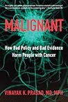 Malignant: How Ba...