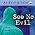 See No Evil