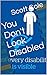 You Don't Look Disabled