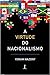 A Virtude do Nacionalismo