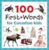 100 First Words for Canadian Kids by Collins Canada