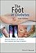 The Foot in Diabetes