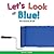 Let's Look at Blue!: The So...