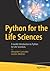 Python for the Life Science...