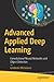 Advanced Applied Deep Learning: Convolutional Neural Networks and Object Detection