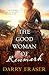 The Good Woman of Renmark by Darry Fraser