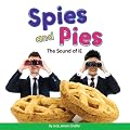 Spies and Pies: The Sound of IE