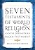 Seven Testaments of World R...