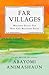 Far Villages: Welcome Essay...