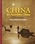 China In Another Time by Claire Malcolm Lintilhac