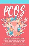 PCOS: The New Sci...