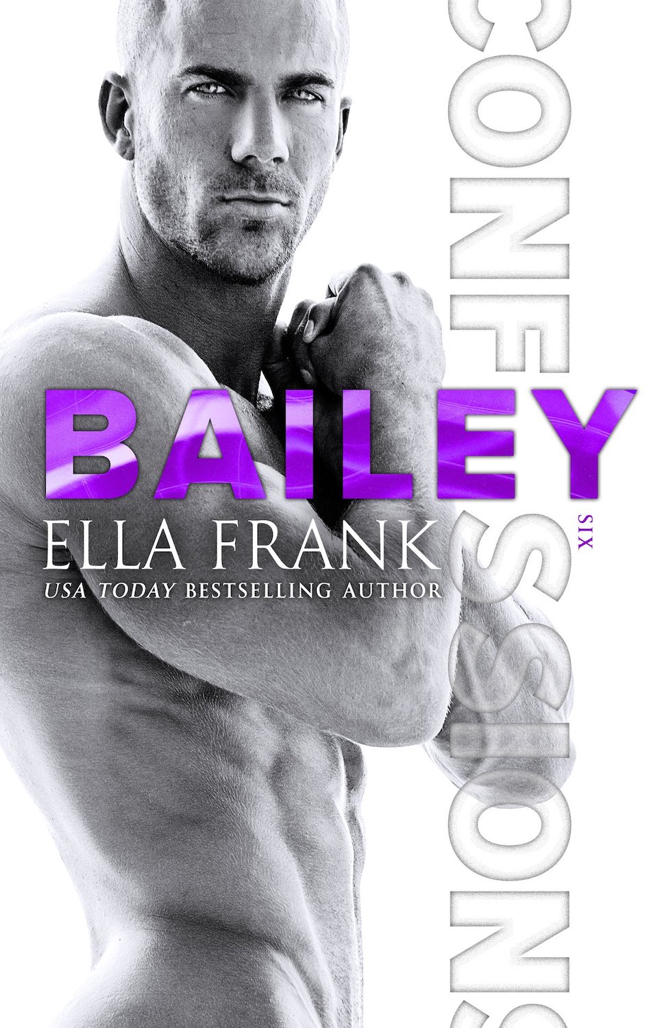 Bailey (Confessions, #6)