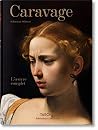 Caravage. L'œuvre...