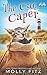 The Cat Caper (Pet Whisperer P.I.)