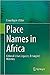 Place Names in Africa by Liora Bigon
