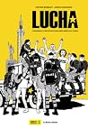 Lucha : Chronique...