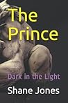 The Prince: Dark in the Light