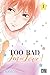Too Bad, I'm in Love!, Tome 3 (Too Bad, I'm in Love, #3)