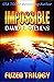 Impossible (Fuzed Trilogy #3)