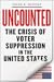 Uncounted: Voter Suppression in the United States