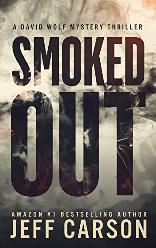 Smoked Out (David Wolf, #6)