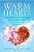 Warm Hearts: A nurses’ reci...