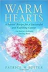 Warm Hearts by Patrice M. Foster